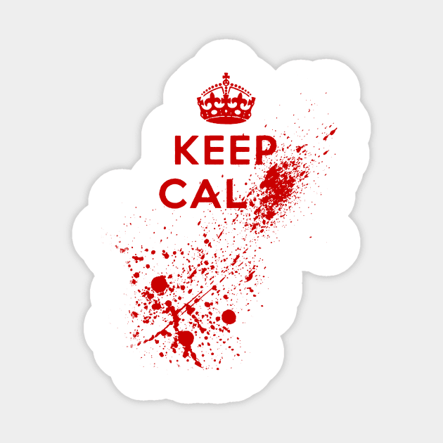 Keep Calm Blood Splatter Sticker by GrimDork